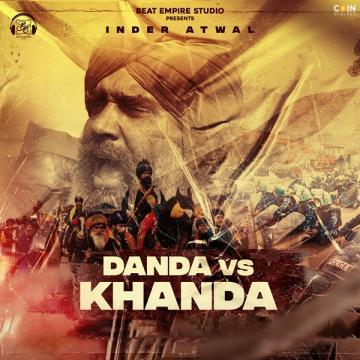 download Danda-Vs-Khanda Inder Atwal mp3